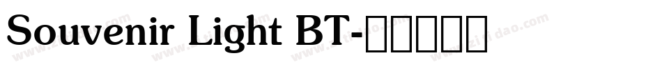 Souvenir Light BT字体转换